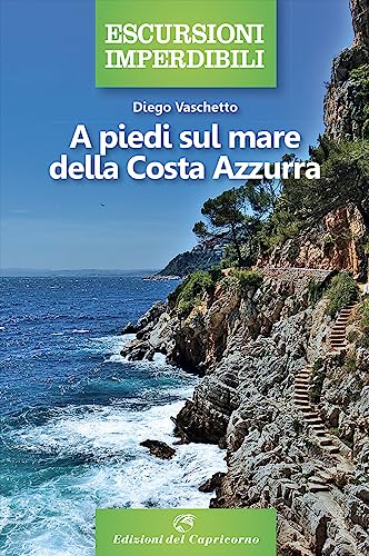 Beispielbild fr A piedi sul mare della Costa Azzurra zum Verkauf von medimops