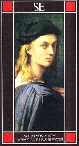Raffaello e le sue vicine (9788877105271) by Unknown Author