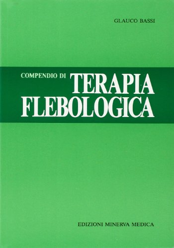 Stock image for Compendio Di Terapia Flebologica for sale by libreriauniversitaria.it