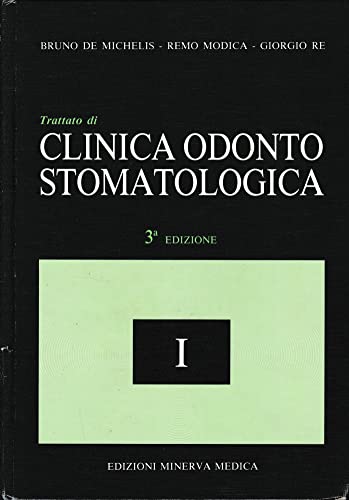 9788877111463: Trattato di clinica odontostomatologica