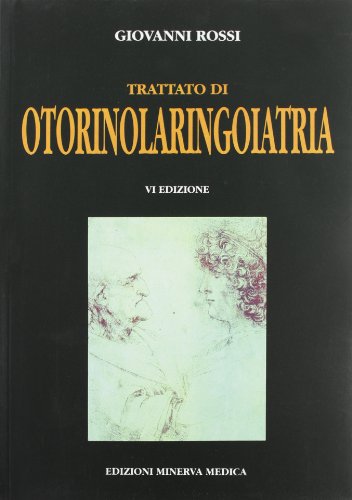 Stock image for Trattato Di Otorinolaringoiatria for sale by libreriauniversitaria.it