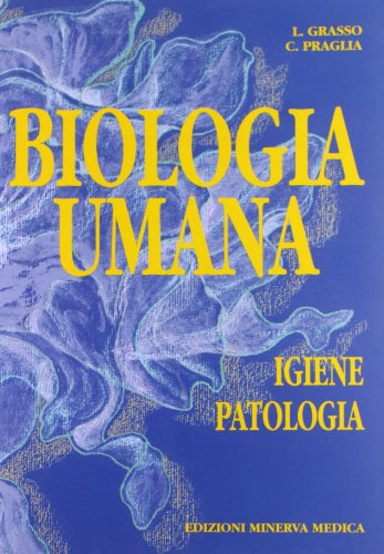 9788877113085: Biologia umana. Patologia e igiene (Vol. 2)