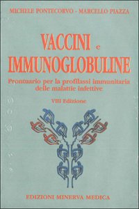 9788877113436: Vaccini E Immunoglobuline