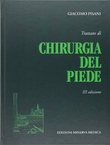 Stock image for Trattato Di Chirurgia Del Piede for sale by libreriauniversitaria.it