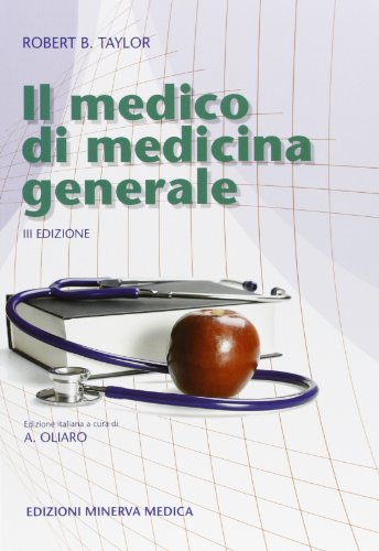 Il medico di medicina generale (9788877115065) by Robert B. Taylor