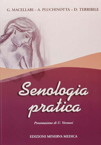 Stock image for Senologia Pratica for sale by libreriauniversitaria.it