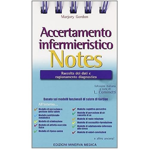 Accertamento infermieristico notes. Raccolta dei dati e ragionamento diagnostico (9788877116901) by Unknown Author