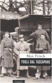 Fogli dal tascapane (9788877133137) by Max Frisch