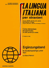 Stock image for La lingua italiana per stranieri, corso elementare ed intermedio : Ergnzungsband fr deutschsprachige Lerner for sale by medimops