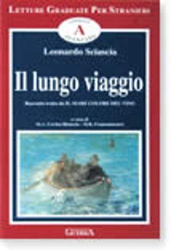 Beispielbild fr Letture Graduate Per Stranieri - Level 3: Il Lungo Viaggio zum Verkauf von BooksRun