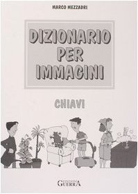 Imagen de archivo de Dizionario Per Immagini: Chiavi a la venta por Revaluation Books