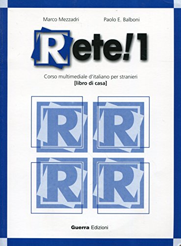 9788877154972: Rete! 1 (Corso multimediale d'Italiano per stranieri) Libro di casa + CD-Audio