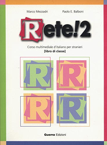 Imagen de archivo de Rete!: Libro di classe 2 a la venta por WorldofBooks