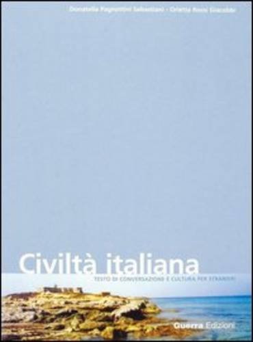 9788877155634: Civilt italiana. Testo di conversazione e cultura per stranieri