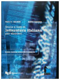 9788877157874: Storia e testi di letteratura italiana per stranieri