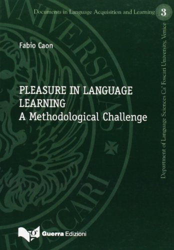 Stock image for Pleasure in language learning. A methodological challenge for sale by WorldofBooks