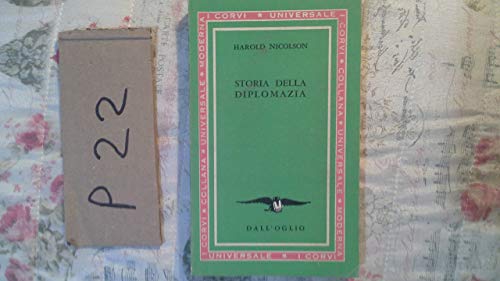 Storia della diplomazia (9788877185365) by Harold Nicolson