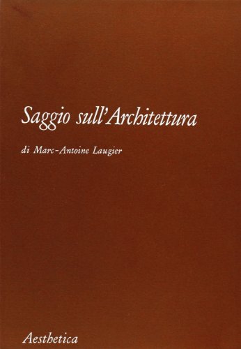 Imagen de archivo de Saggio sull'architettura a la venta por The Book Archive