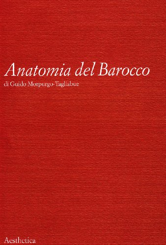 9788877260093: Anatomia del barocco