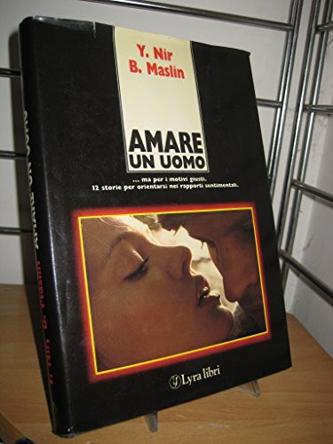 Beispielbild fr Amare un uomo zum Verkauf von medimops