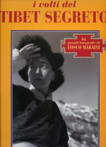 9788877332134: I volti del Tibet segreto