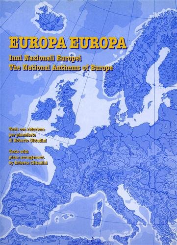 9788877362698: Europa Europa. Inni nazionali europei-The national anthems of Europe