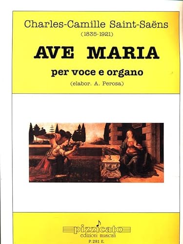 9788877362810: Ave Maria per voce e organo P. 281