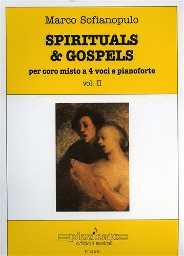 9788877363152: Spirituals & gospels. Per coro misto a 4 voci e pianoforte (Vol. 2)