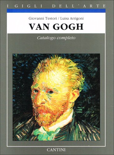 9788877370495: Van Gogh: Catalogo completo dei dipinti (I gigli dell'arte) (Italian Edition)