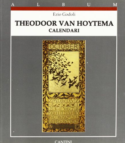 Stock image for Theodoor Van Hoytema Calendari for sale by HPB Inc.