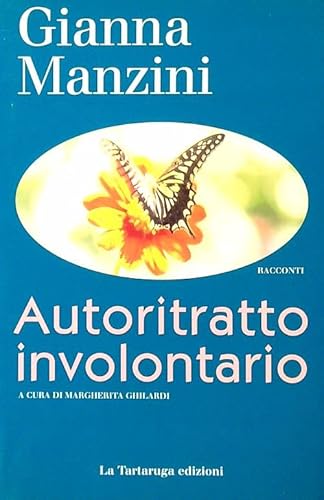 Stock image for Autoritratto involontario e altri racconti (Narrativa) for sale by medimops