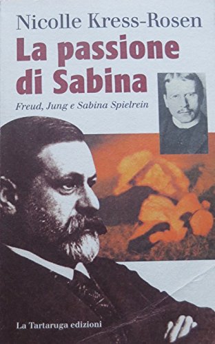 Beispielbild fr La passione di Sabina (Saggistica) zum Verkauf von medimops