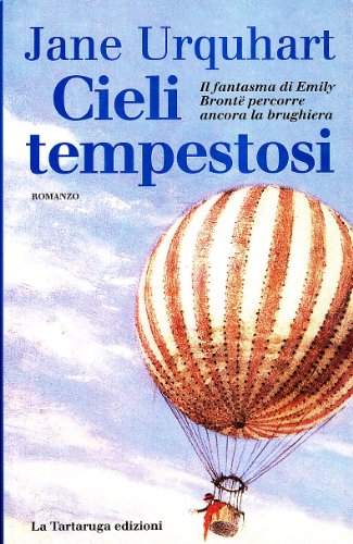 Cieli tempestosi (9788877382733) by Jane Urquhart