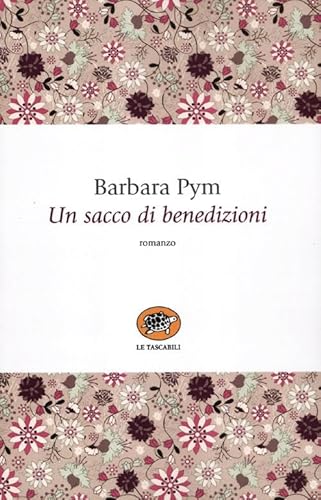 Un sacco di benedizioni (9788877385239) by Pym, Barbara