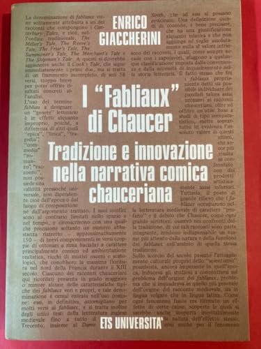 9788877411471: I fabliaux di Chaucer. Tradizione e innovazione nella narrativa comica chauceriana (Universitas)