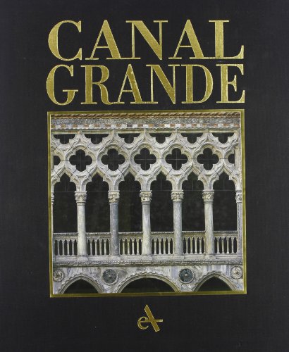 Beispielbild fr Canal Grande (I Grandi libri) (Italian Edition) zum Verkauf von Books From California