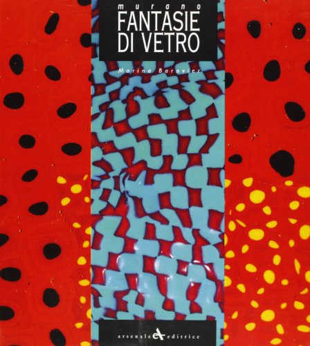 Beispielbild fr Murano. Fantasie di vetro (Vetro e vetrai) zum Verkauf von KUNSTHAUS-STUTTGART