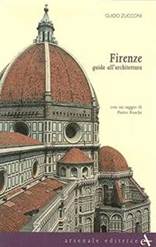 Beispielbild fr Firenze. Guida all'architettura zum Verkauf von libreriauniversitaria.it