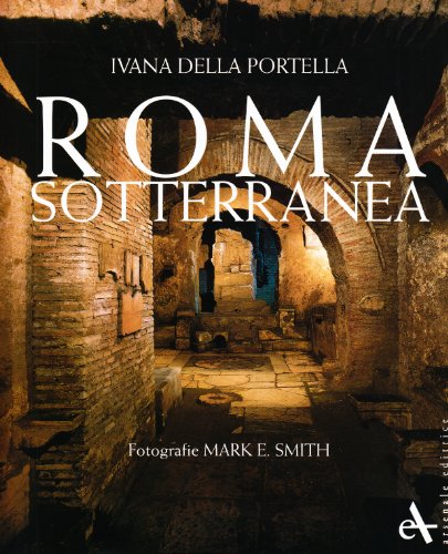 9788877431882: Roma sotteranea (I grandi libri) (Italian Edition)