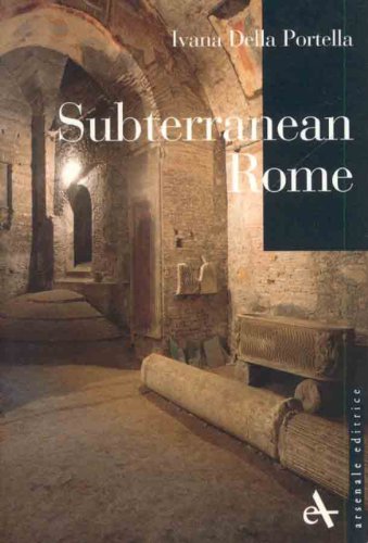 Imagen de archivo de Subterranean Rome a la venta por SecondSale