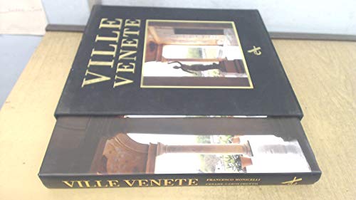Ville Venete --- The Villa Civilization in the Mainland Dominion
