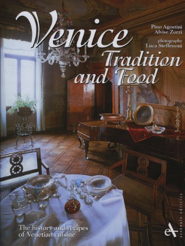 Stock image for Venice: Tradition and Food for sale by libreriauniversitaria.it