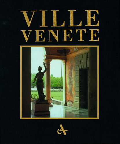 9788877433176: Ville venete. Venetian Villas: the Villa Civilisation and the Mainland Dominion. Ediz. bilingue