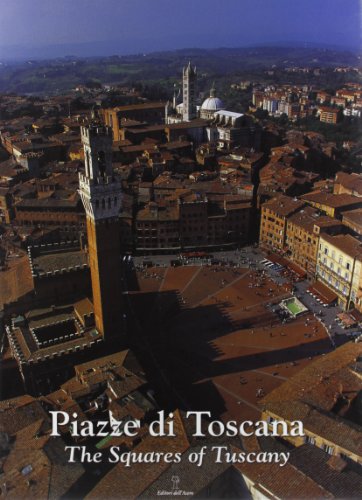 Beispielbild fr Piazze di Toscana. zum Verkauf von FIRENZELIBRI SRL