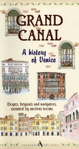 9788877433428: Grand Canal: A History of Venice (Discovering Venice Series) [Idioma Ingls]