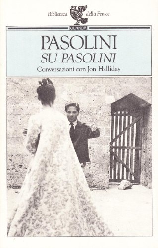 Stock image for Su Pasolini. Conversazioni Con Jon Halliday for sale by A Good Read