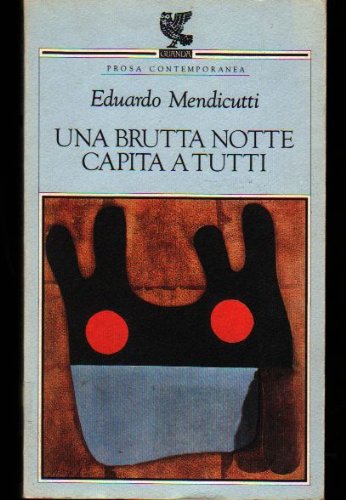 9788877466587: Una brutta notte capita a tutti (Prosa contemporanea)