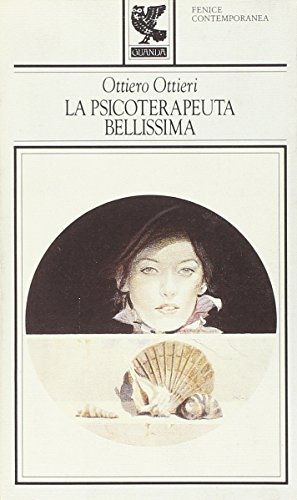 Stock image for La psicoterapeuta bellissima e Le guardie del corpo for sale by libreriauniversitaria.it