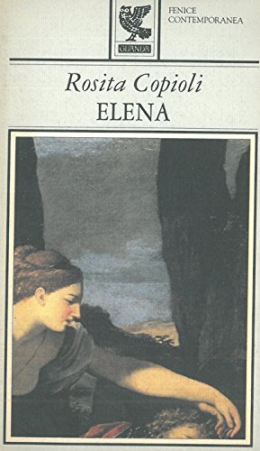 Imagen de archivo de Elena (Fenice contemporanea) (Italian Edition) a la venta por HPB-Ruby