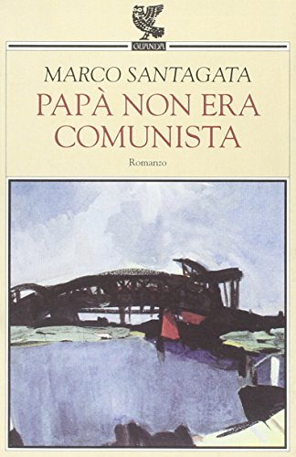 Papà non era comunista